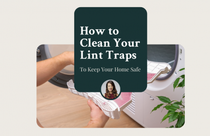 How to Clean Your Lint Trap